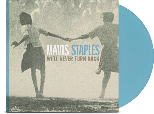Mavis Staples: We'll Never Turn Back - Aqua Blue { Vinyl }