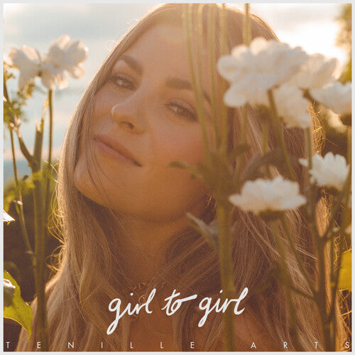 Tenille Arts: Girl To Girl { Vinyl }
