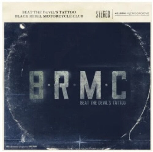 Black Rebel Motorcycle Club: Beat The Devil's Tattoo { Vinyl }