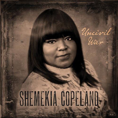 Shemekia Copeland: Uncivil War { Vinyl }