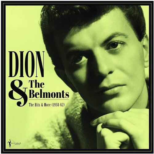 Dion & The Belmonts: The Hits & More: Dion & The Belmonts 1958-62 { Vinyl }