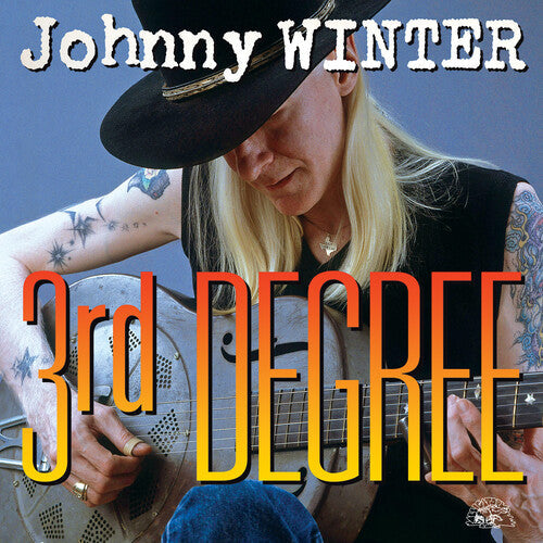 Johnny Winter: 3RD DEGREE { Vinyl }