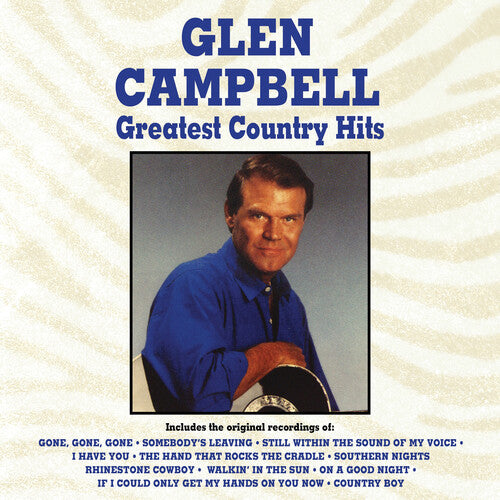Glen Campbell: Greatest Country Hits { Vinyl }
