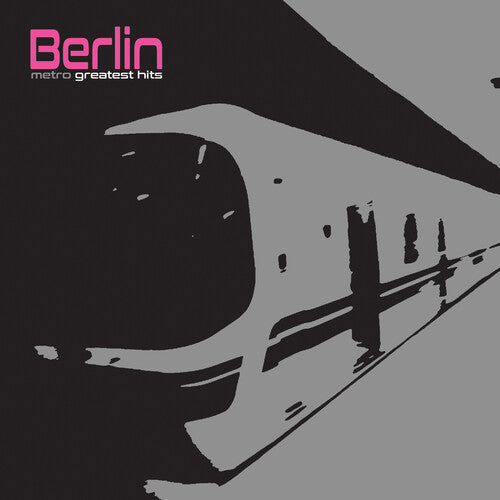 Berlin: Metro - Greatest Hits { Vinyl }