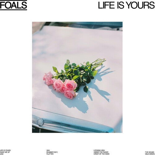 Foals: Life Is Yours { Vinyl }