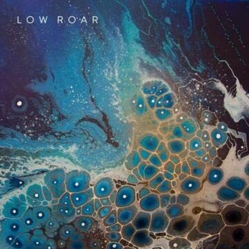 Low Roar: maybe tomorrow... { Vinyl }