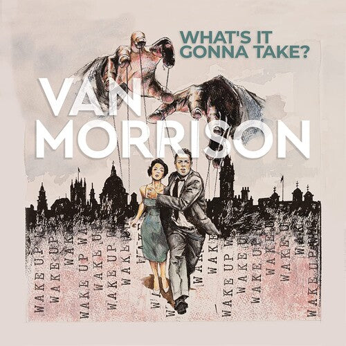 Van Morrison: What's It Gonna Take? { Vinyl }