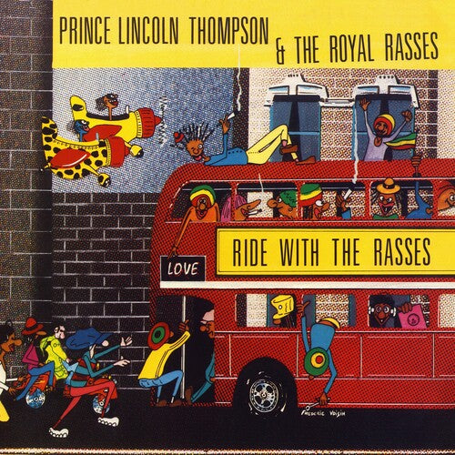 Prince Lincoln & the Royal Rasses: Ride With The Rasses { Vinyl }
