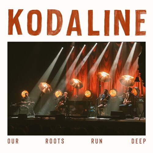 Kodaline: Our Roots Run Deep { Vinyl }