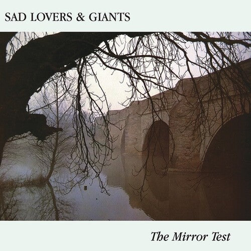 Sad Lovers and Giants: The Mirror Test { Vinyl }
