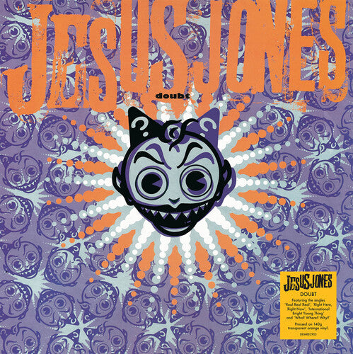 Jesus Jones: Doubt - 140-Gram Translucent Orange Colored Vinyl { Vinyl }