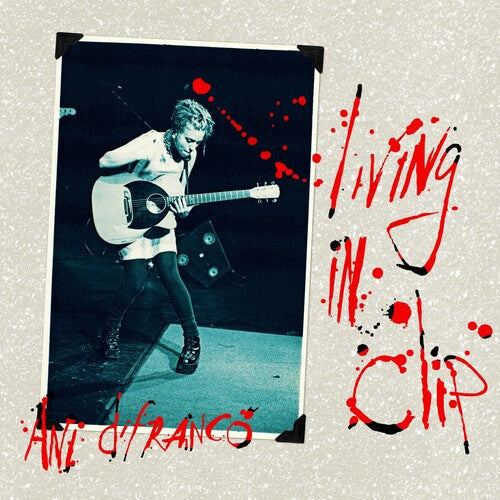Ani DiFranco: Living In Clip { Vinyl }