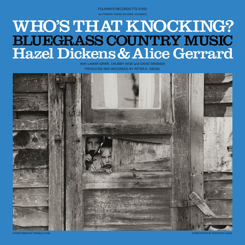 Hazel Dickens: Who's That Knocking? { Vinyl }