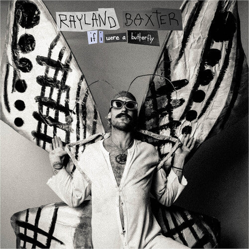 Rayland Baxter: If I Were A Butterfly { Vinyl }