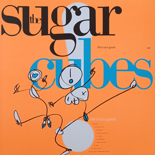 The Sugarcubes: Life's Too Good - Orange Colored Vinyl { Vinyl }