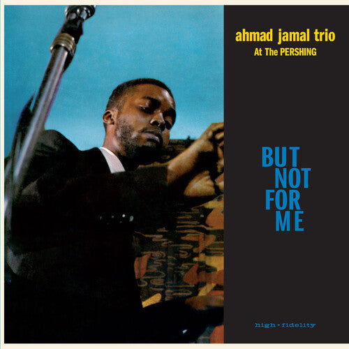 Ahmad Jamal Trio: Live At The Pershing Lounge 1958 / But Not For Me - Limited 180-Gram Blue Colored Vinyl with Bonus Tracks { Vinyl }