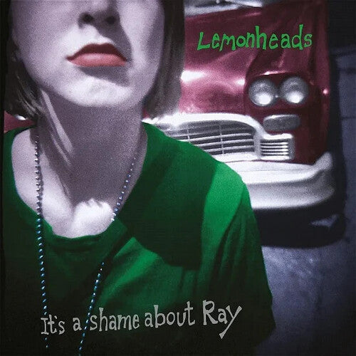 The Lemonheads: It's A Shame About Ray: 30Th Anniversary { Vinyl }