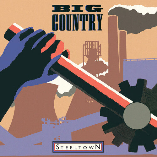 Big Country: Steeltown - Ltd 180gm Vinyl { Vinyl }