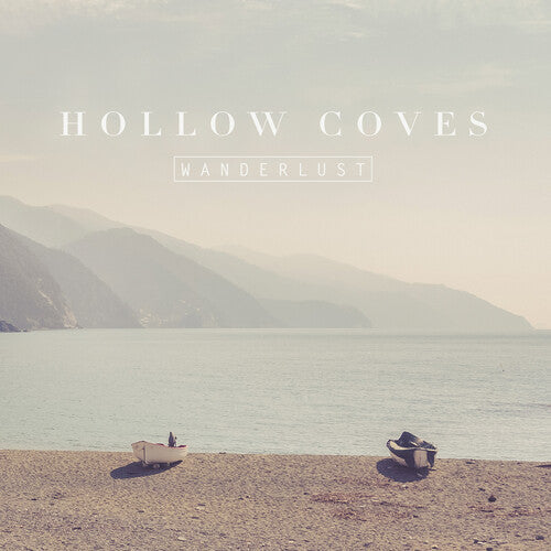 Hollow Coves: Wanderlust - Ocean Blue { Vinyl }