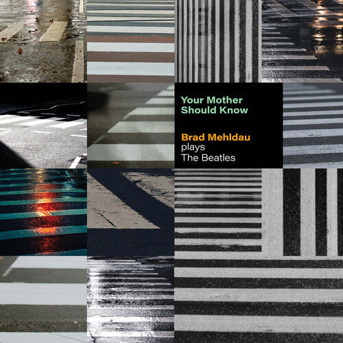 Brad Mehldau: Your Mother Should Know: Brad Mehldau Plays The Beatles { Vinyl }
