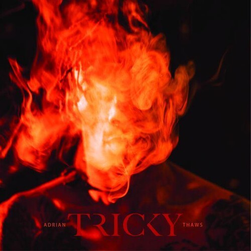 Tricky: Adrian Thaws - Orange Colored Vinyl { Vinyl }