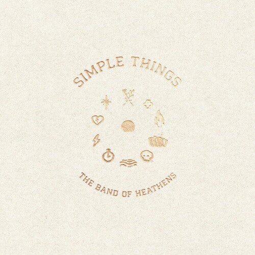 The Band of Heathens: Simple Things { Vinyl }