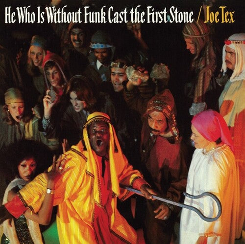 Tex, Joe: He Who Is Without Funk Cast The First Stone { Vinyl }