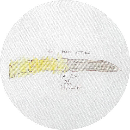 The Front Bottoms: Talon Of The Hawk - 10th Anniversary { Vinyl }