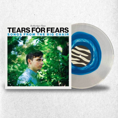 Brothertiger: Brothertiger Plays: Tears For Fears' Songs From the Big Chair { Vinyl }