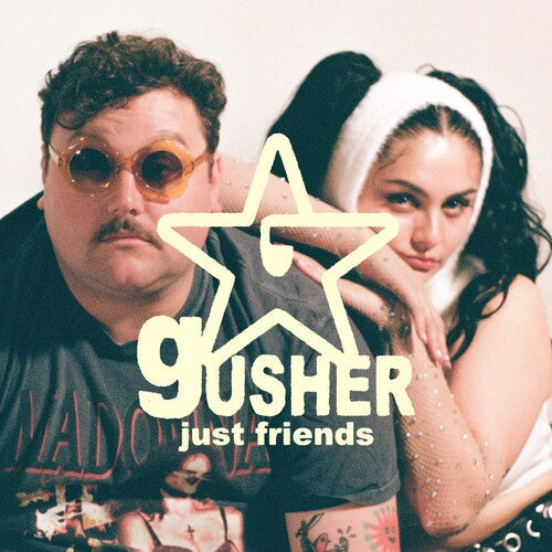 Just Friends: Gusher { Vinyl }
