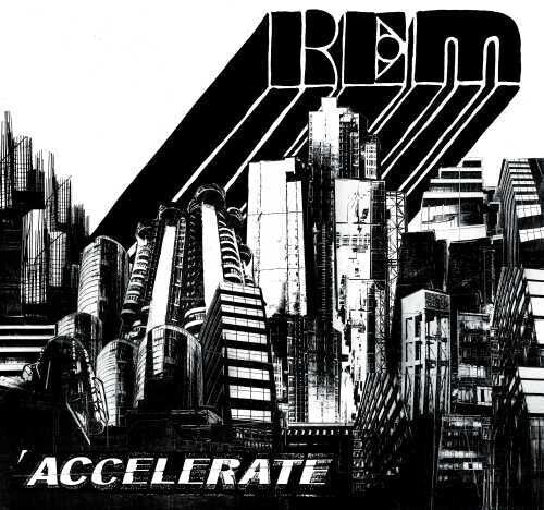 R.E.M.: Accelerate { Vinyl }