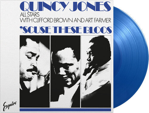 Quincy Jones All Stars: 'Scuse These Bloos { Vinyl }