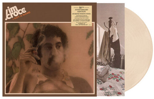 Jim Croce: I Got A Name (50th Anniversary) { Vinyl }