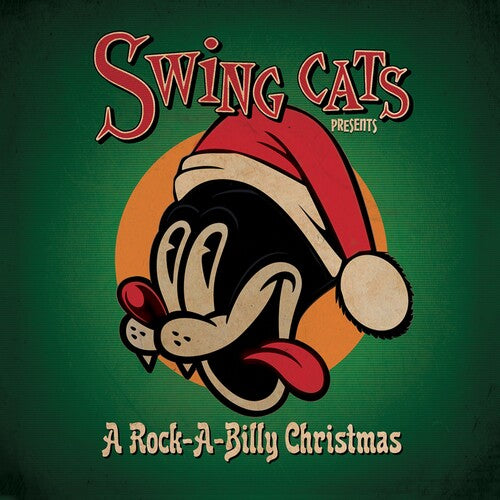 Swing Cats: Swing Cats Presents A Rockabilly Christmas { Vinyl }