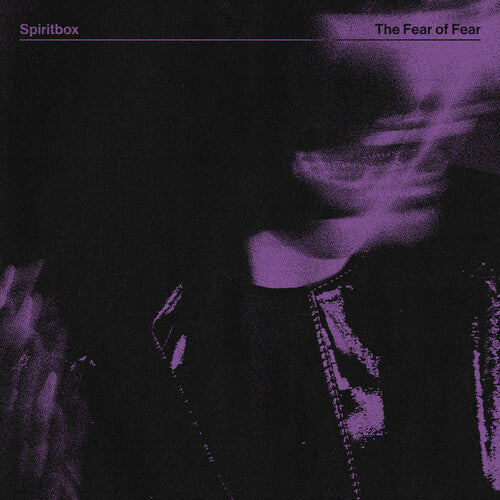 Spiritbox: The Fear Of Fear { Vinyl }