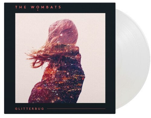 The Wombats: Glitterbug - Limited Gatefold 180-Gram Crystal Clear Vinyl { Vinyl }