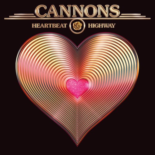 Cannons: Heartbeat Highway (150g Vinyl/ Metallic Gold Vinyl) (Non-Returnable) { Vinyl }