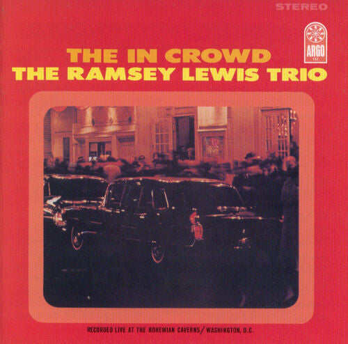 Ramsey Lewis Trio: The In Crowd (Verve By Request Series) { Vinyl }