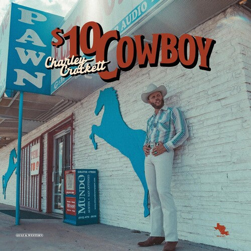 Charley Crockett: $10 Cowboy { Vinyl }