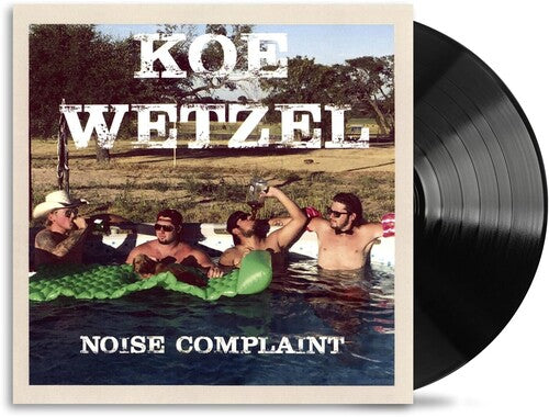 Koe Wetzel: Noise Complaint { Vinyl }