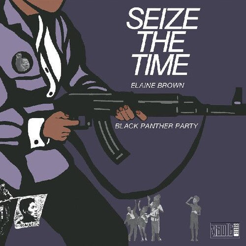 Elaine Brown: Seize The Time { Vinyl }