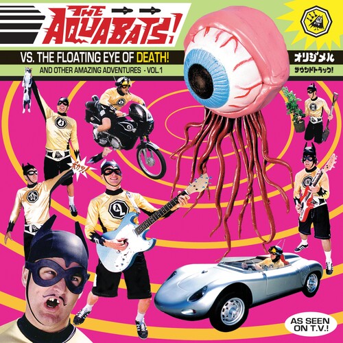The Aquabats: The Aquabats Vs. The Floating Eye Of Death! { Vinyl }