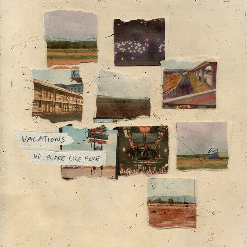 Vacations: No Place Like Home { Vinyl }