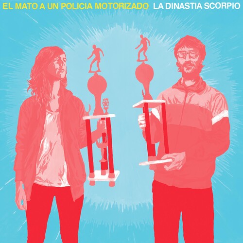 El Mato a Un Policia Motorizado: La Dinastia Scorpio { Vinyl }