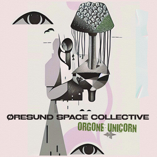 Oresund Space Collective: Orgone Unicorn { Vinyl }