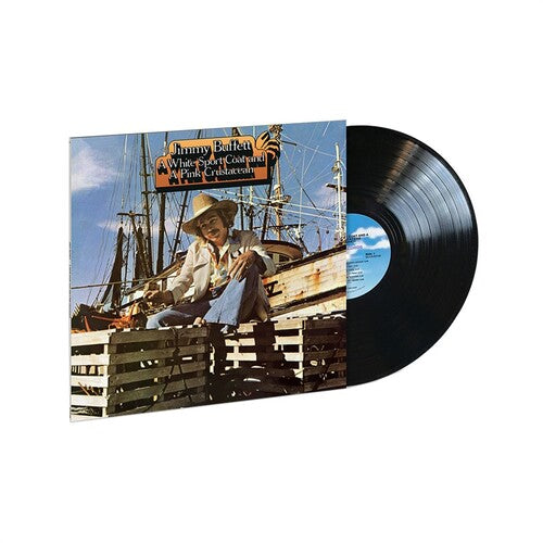 Jimmy Buffett: A White Sport Coat And A Pink Crustacean { Vinyl }