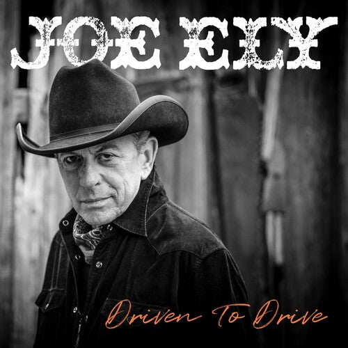 Joe Ely: Driven To Drive { Vinyl }