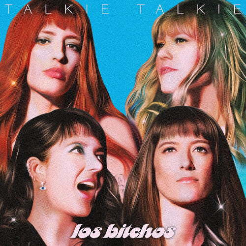 Los Bitchos: Talkie Talkie { Vinyl }