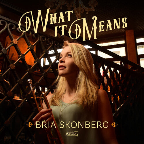 Bria Skonberg: What It Means { Vinyl }