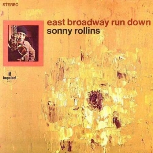 Sonny Rollins: East Broadway Run Down (Verve Acoustic Sounds Series) { Vinyl }